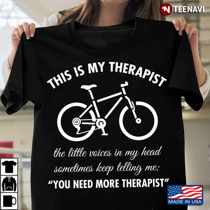 Cycling Is My Therapist Biker