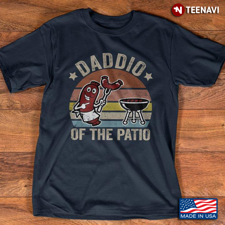 BBQ Vintage Daddio Of The Patio Funny Sausage