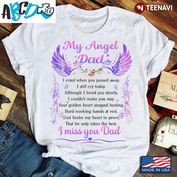 My Angel Dad In The Heaven I Miss You Dad
