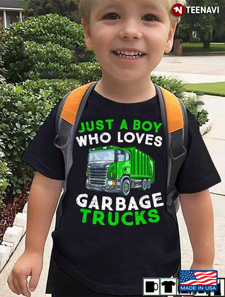 Just A Boy Who Loves Garbage Trucks