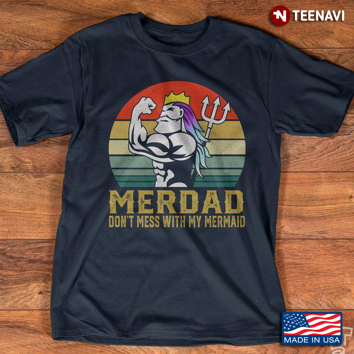Merdad Don’t Mess With My Mermaid Vintage
