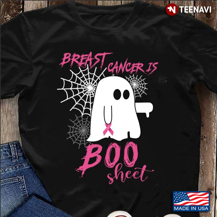 Breast Cancer Is Boo Sheet Boo Boo