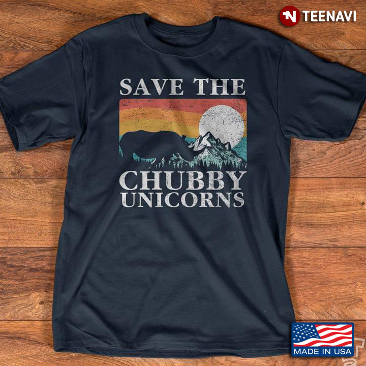 Save The Chubby Unicorns Rhino Vintage