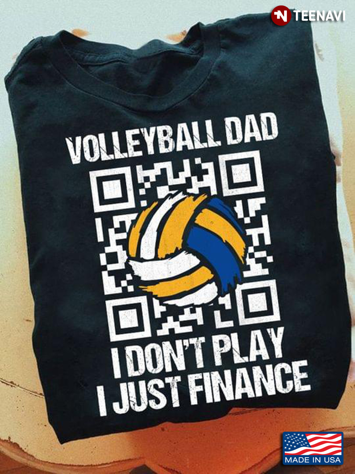 Volleyball Dad I Don’t Play I Just Finance QR Code