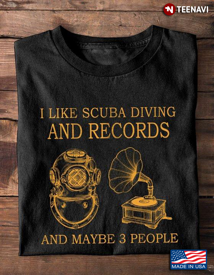 I Like Scuba Diving And Records And Maybe 3 People My Favorite Things