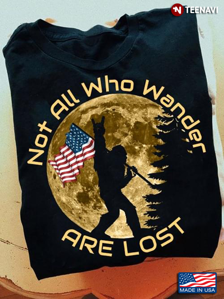 Not All Who Wander Are Lost Bigfoot With American Flag