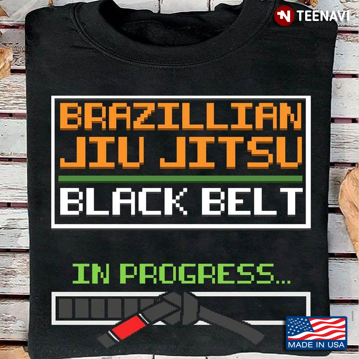 Brazilian Jiu Jitsu Black Belt In Progress BJJ Essential