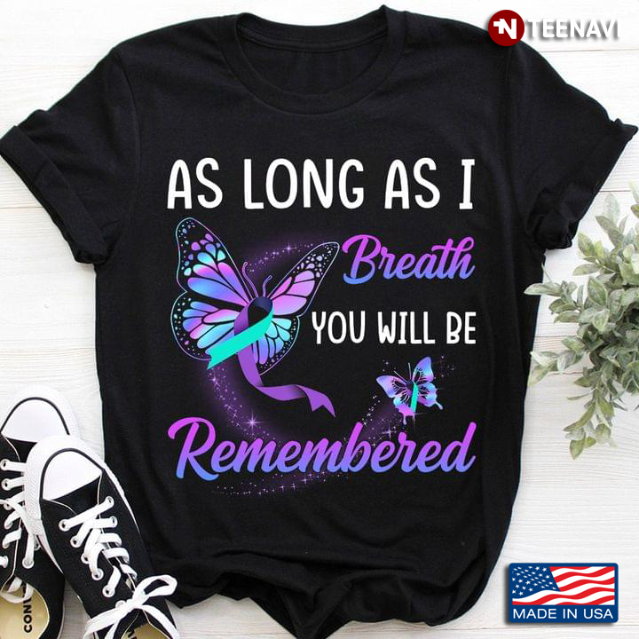 As Long As I Breath You Will Be Remembered Purple and Green Anal Cancer Ribbon