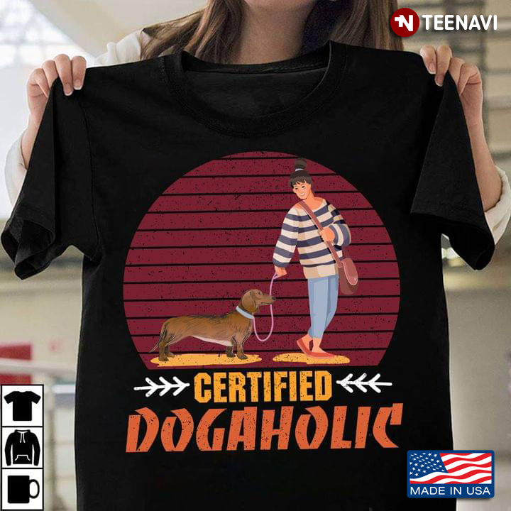 Dachshund Dog And Girl Certified Dogaholic Vintage Retro