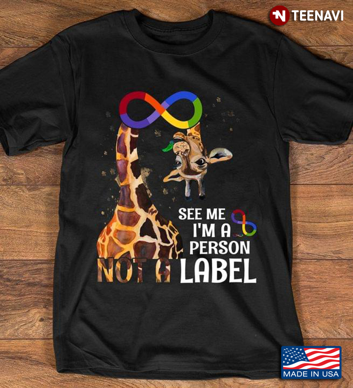 See Me I’m A Person Not A Label Autism Giraffe