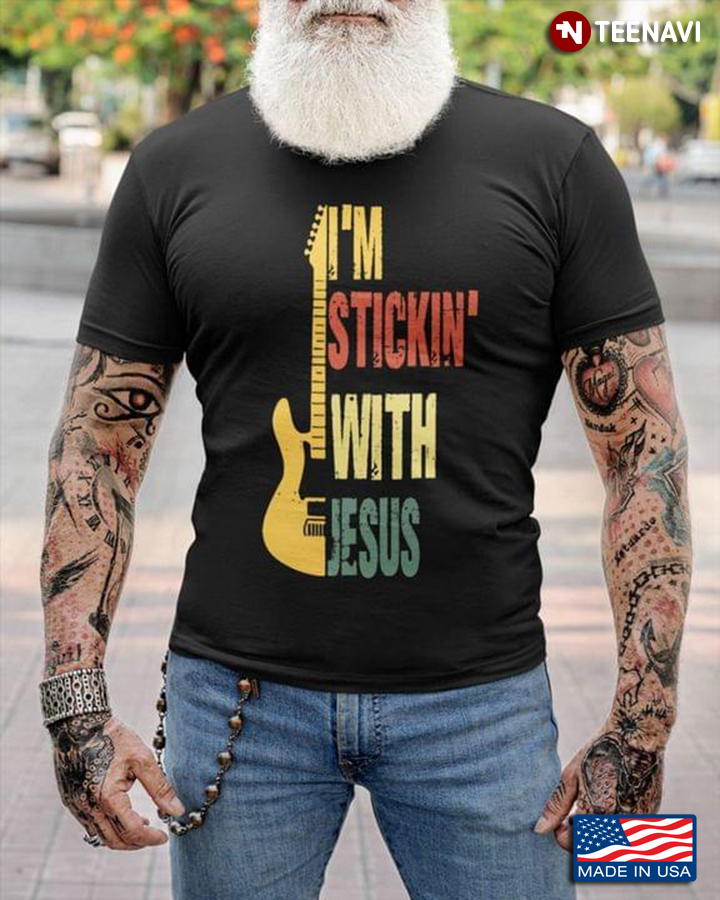 Guitar I’m Sticking With Jesus