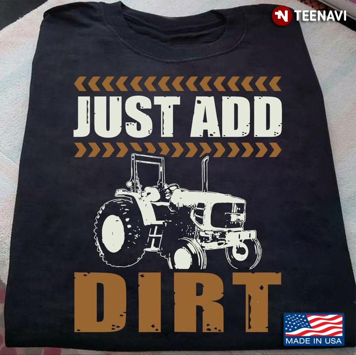 Farming Tractor Just Add Dirt