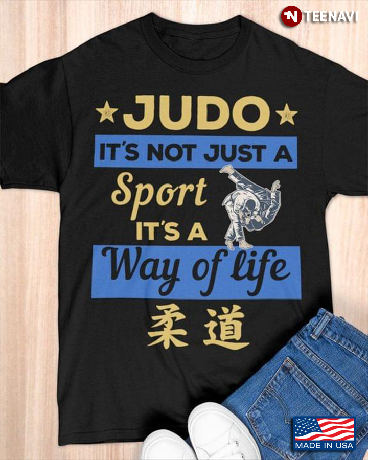 Judo It’s Not Just A Sport It’s A Way Of Life