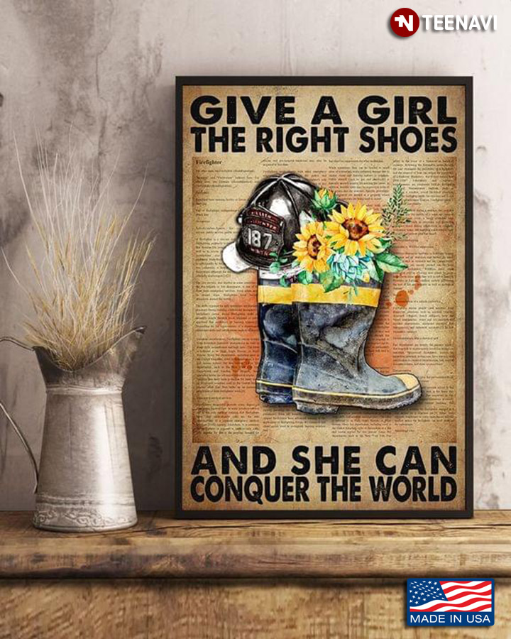 Vintage Dictionary Theme Female Firefighter Floral Firefighter Boots Give A Girl The Right Shoes And She Can Conquer The World