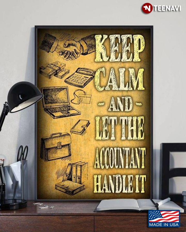 Vintage Keep Calm And Let The Accountant Handle It