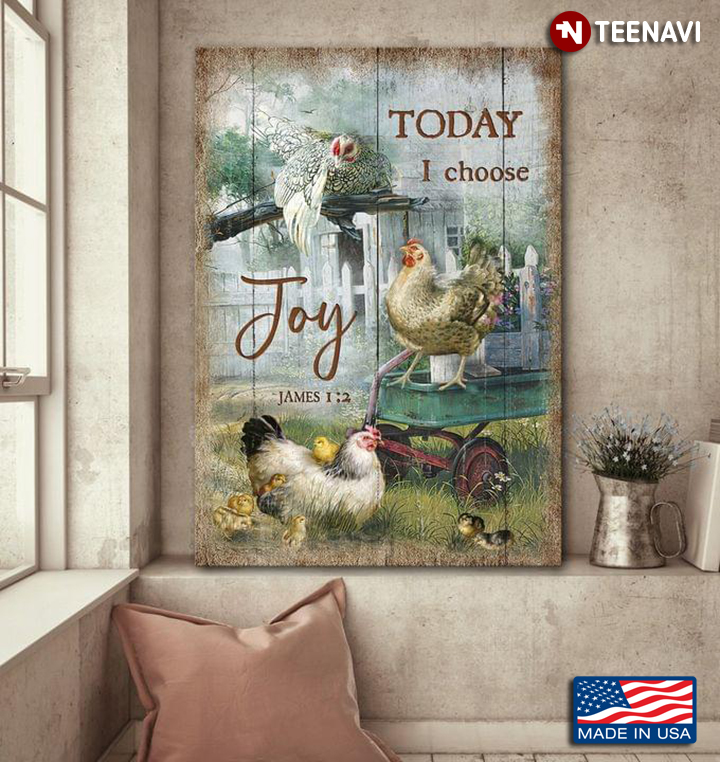 Vintage Chicken Family Today I Choose Joy James 1:2