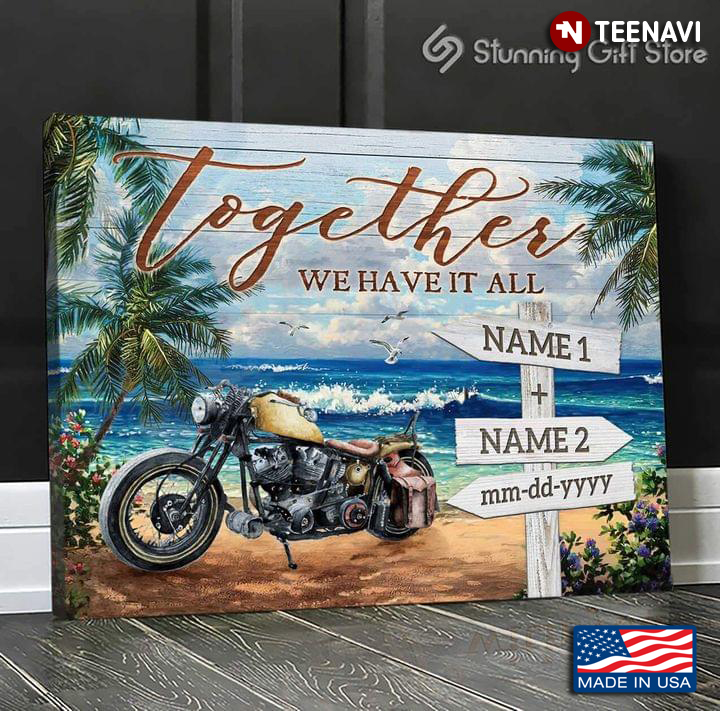Vintage Customized Name & Date Motorcycle On Sandy Beach Together We Have It All