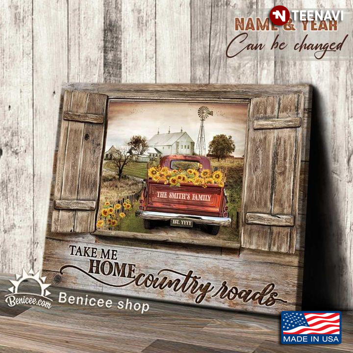 Vintage Customized Family Name & Year Farm Barn Window Frame With Red Truck Carrying Sunflowers To Farm Take Me Home Country Roads