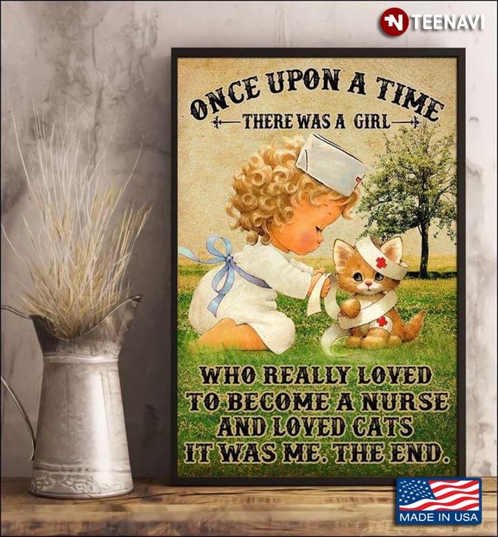 Vintage Little Nurse Taking Care Of Kitten Once Upon A Time There Was A Girl Who Really Loved To Become A Nurse And Loved Cats