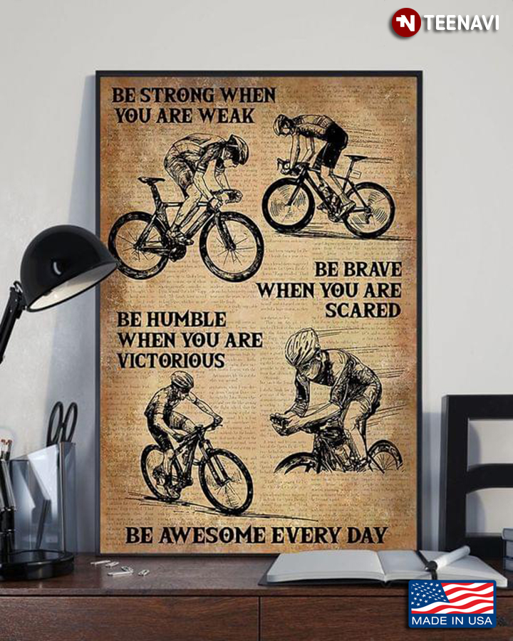 Vintage Book Page Theme Cyclists Be Strong When You Are Weak Be Brave When You Are Scared