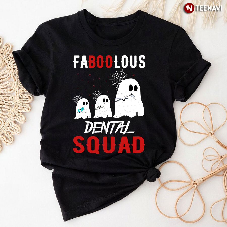 Faboolous Dental Squad Halloween Boo Boo T-Shirt