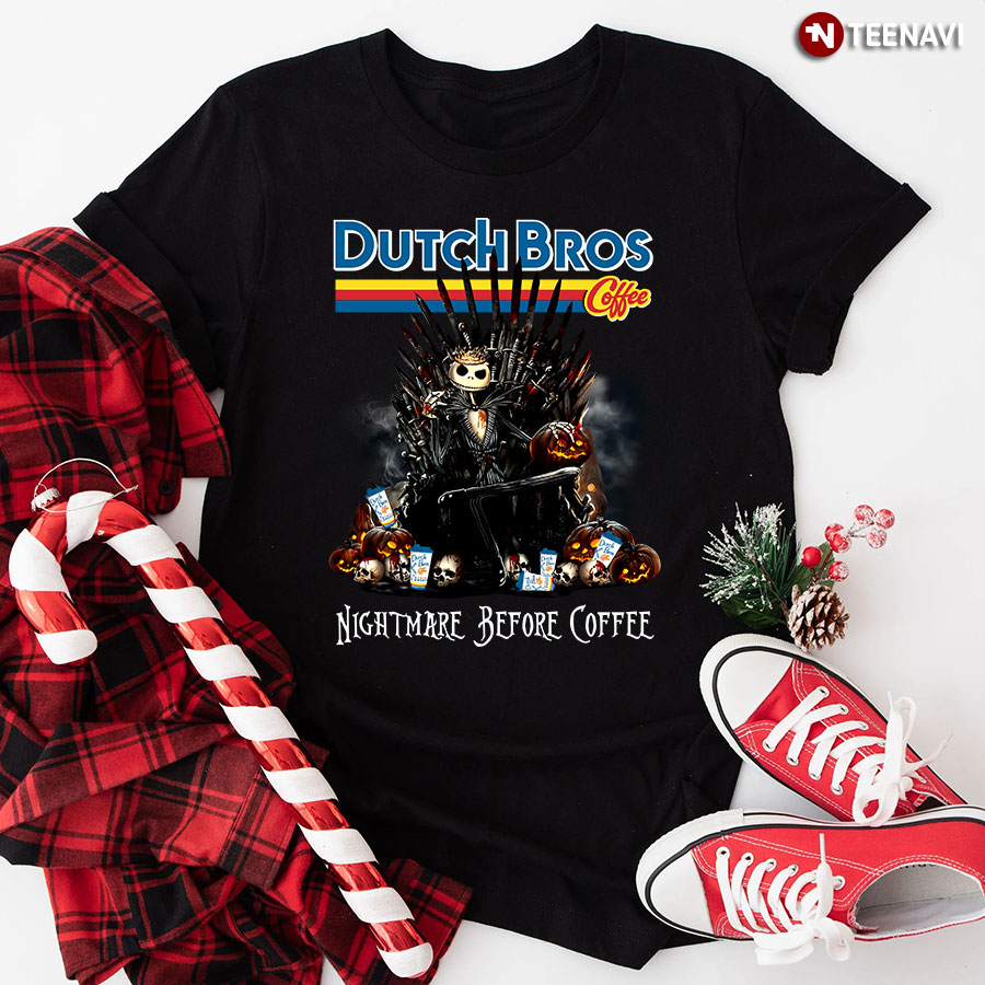 Dutch Bros Coffee Nightmare Before Coffee Jack Skellington Pumpkins And Skulls For Halloween T-Shirt