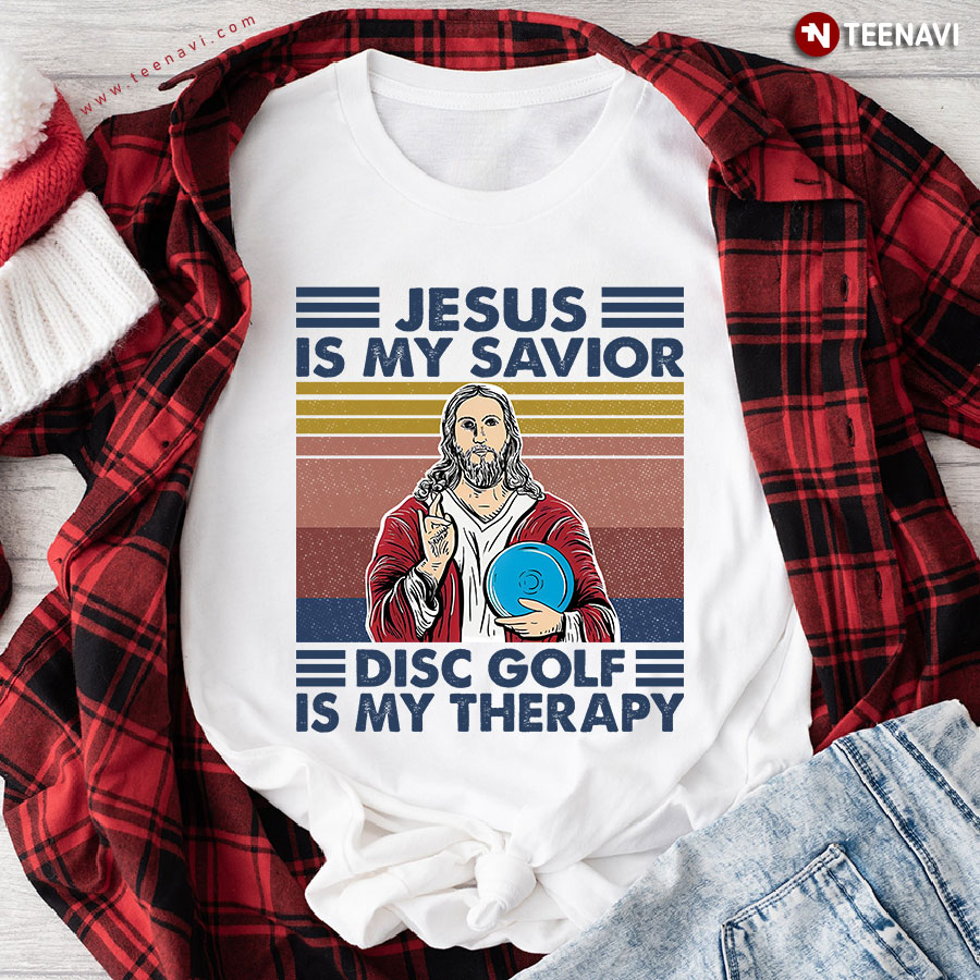 Vintage Jesus Is My Savior Disc Golf Is My Therapy T-Shirt