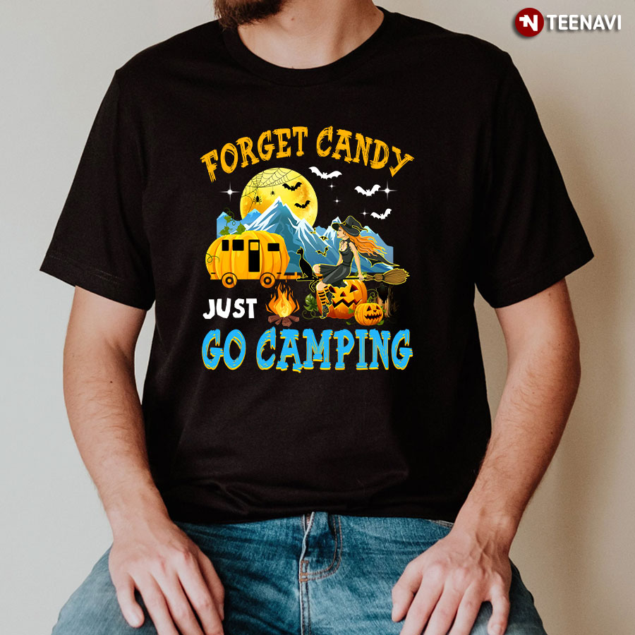 Forget Candy Just Go Camping Witch And Pumpkins Camper For Halloween T-Shirt