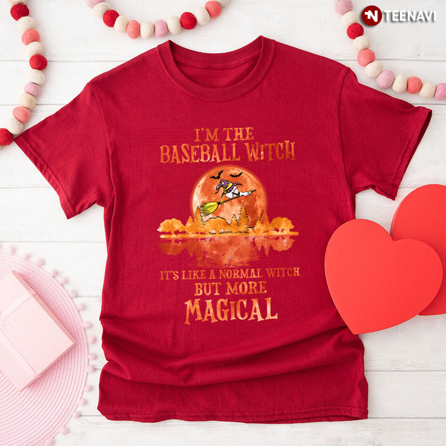 I'm The Baseball Witch It's Like A Normal Witch But More Magical Funny Halloween T-Shirt