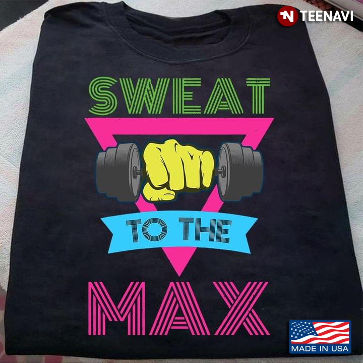 Lifting Sweat To The Max For Lifting Lovers