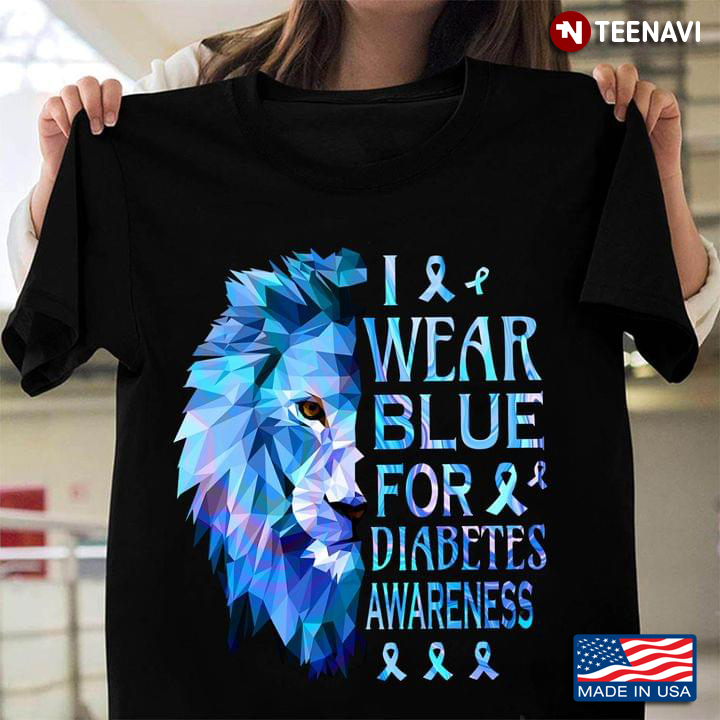 I  Wear Blue For Diabetes Awareness Lion