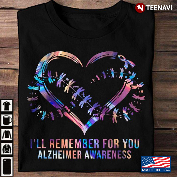 I'll Remember  For You  Alzheimer Awareness Dragonfly Heart