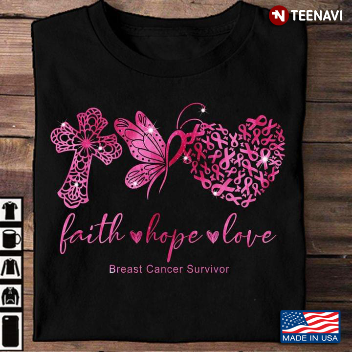 Faith Hope Love Breast Cancer Survivor Butterfly
