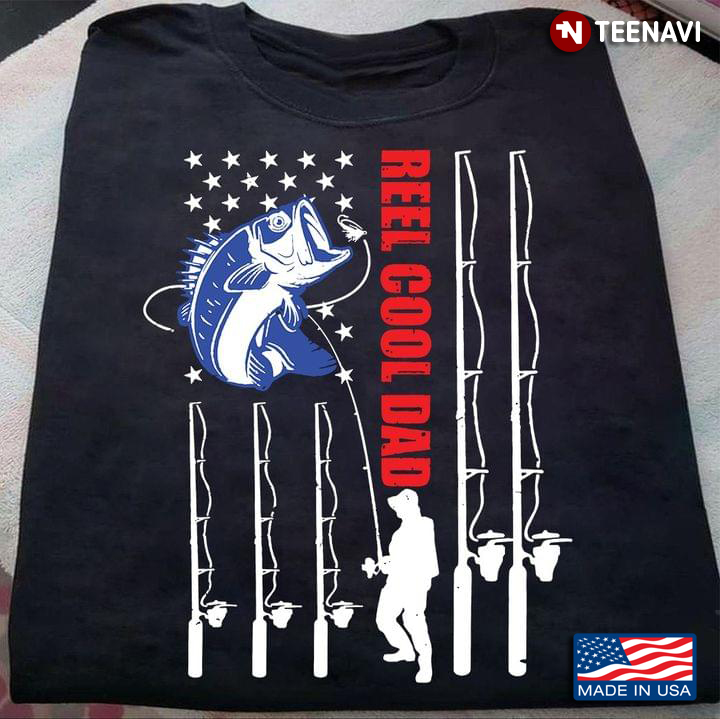 Reel Cool Dad American Flag Cool Style for Fishing Dad