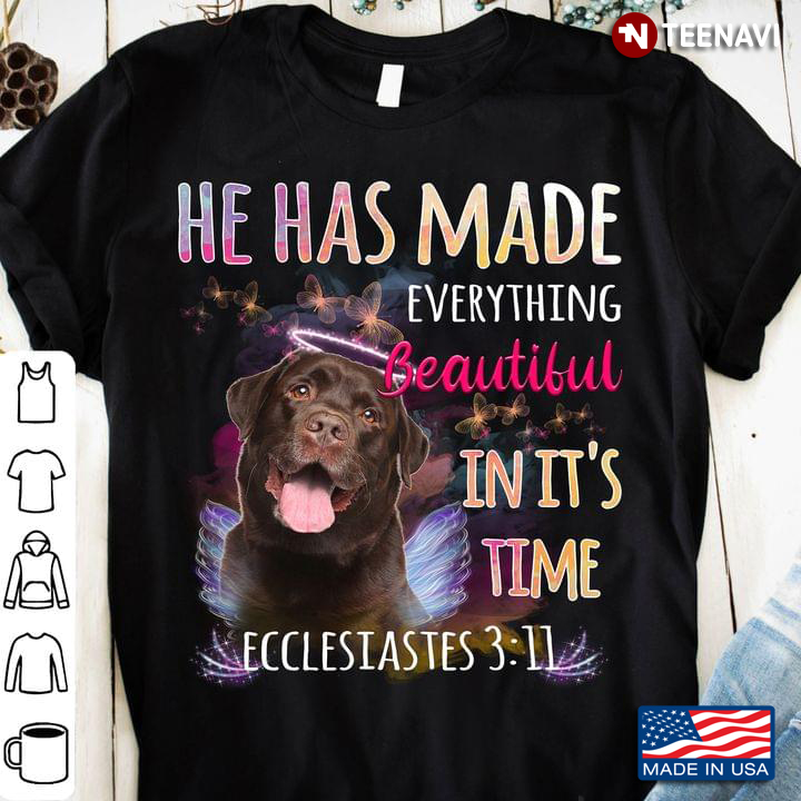 Ecclesiastes 3:11 Bible Verse He Has Made Everything Beautiful In It's Time Rottweiler