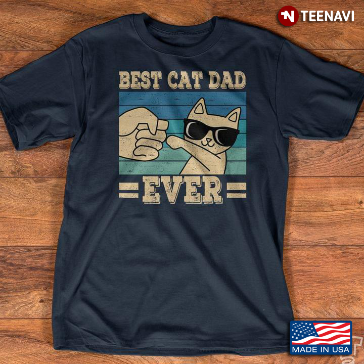 Best Cat Dad Ever Blue Design Cool Cat Fist Bump