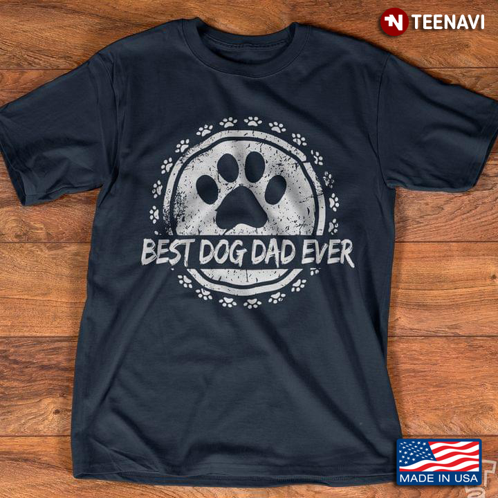 Best Dog Dad Ever Dog Paws Circle Design for Dog Lover