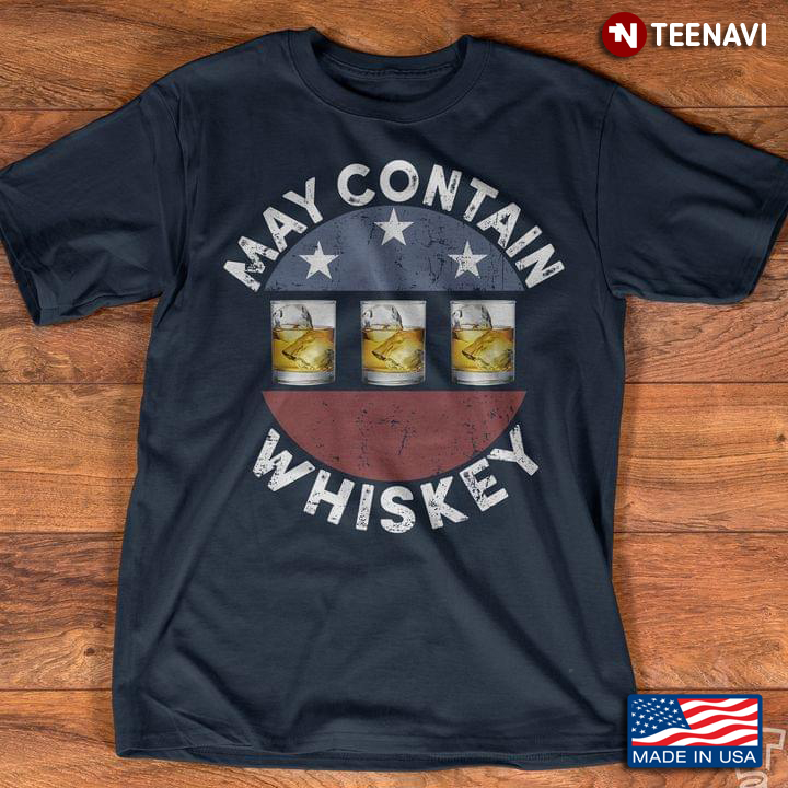 May Contain Whiskey Circle Design for Alcohol Lover