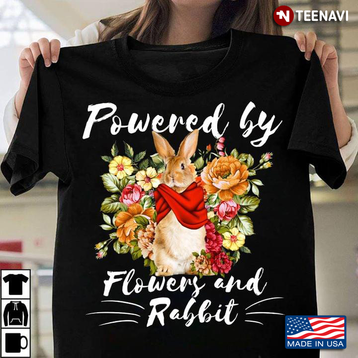 Powered By Flowers and Rabbit Floral Design for Animal Lover
