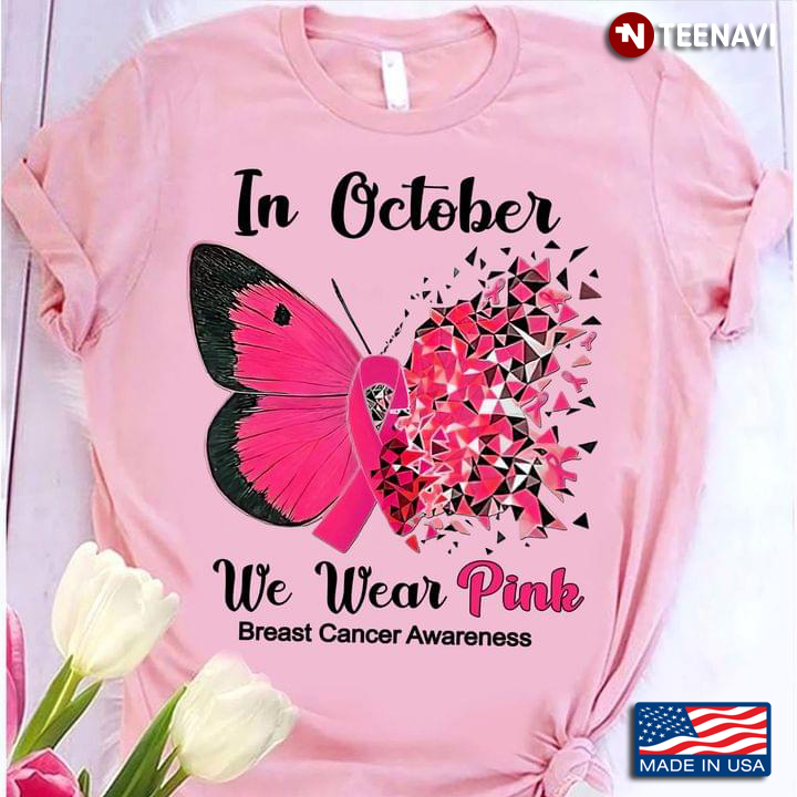 Butterfly In October We Wear Pink Breast Cancer Awareness