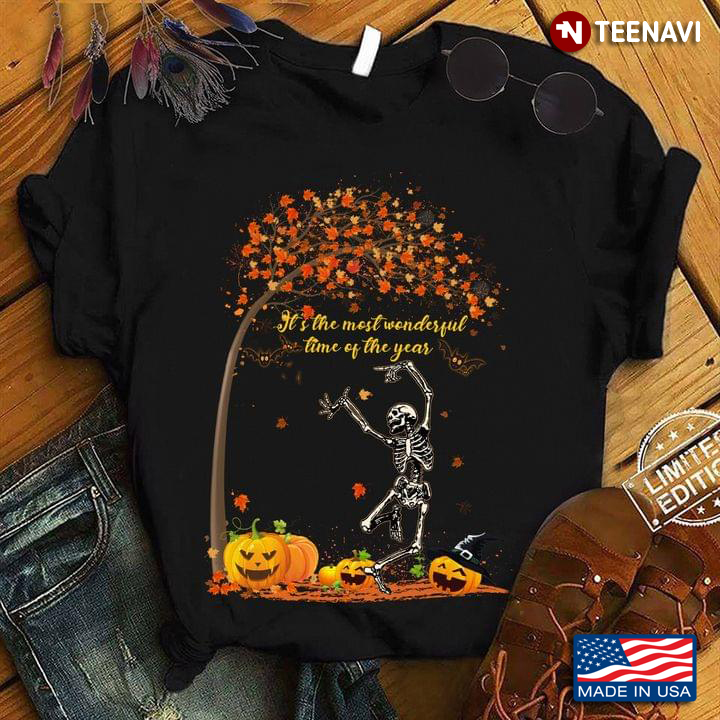 It's The Most Wonderful Time of The Year Dancing Skeleton Autumn Season