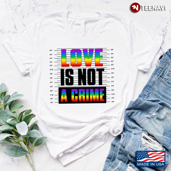 LGBT Love is Not A Crime Rainbow Color