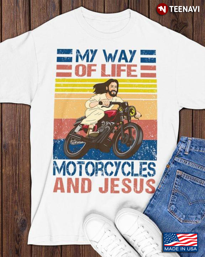 My Way of Life Motorcycle and Jesus Vintage Design