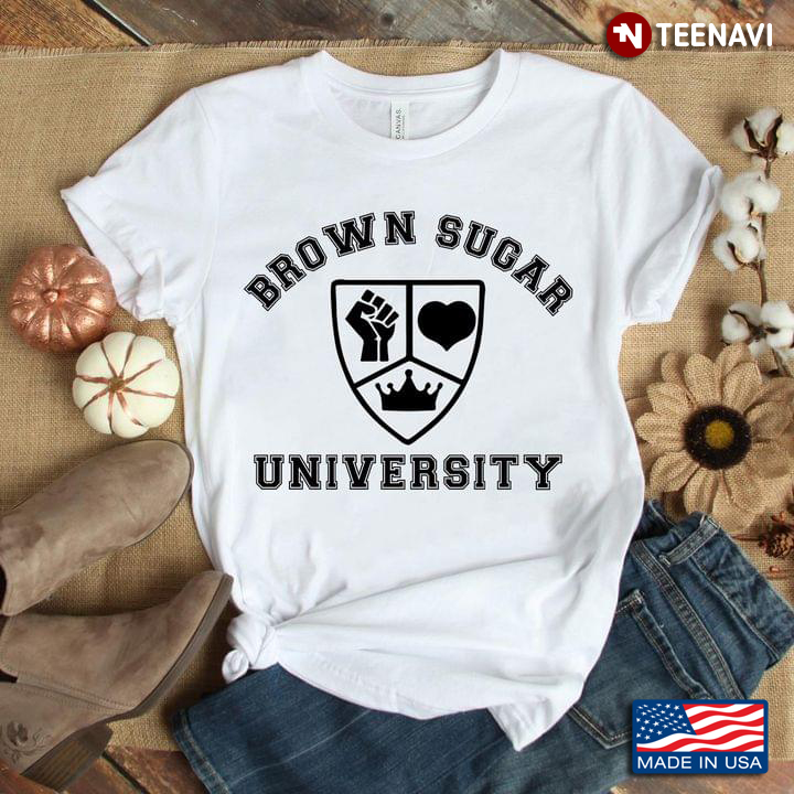 Brown Sugar University Always Proud