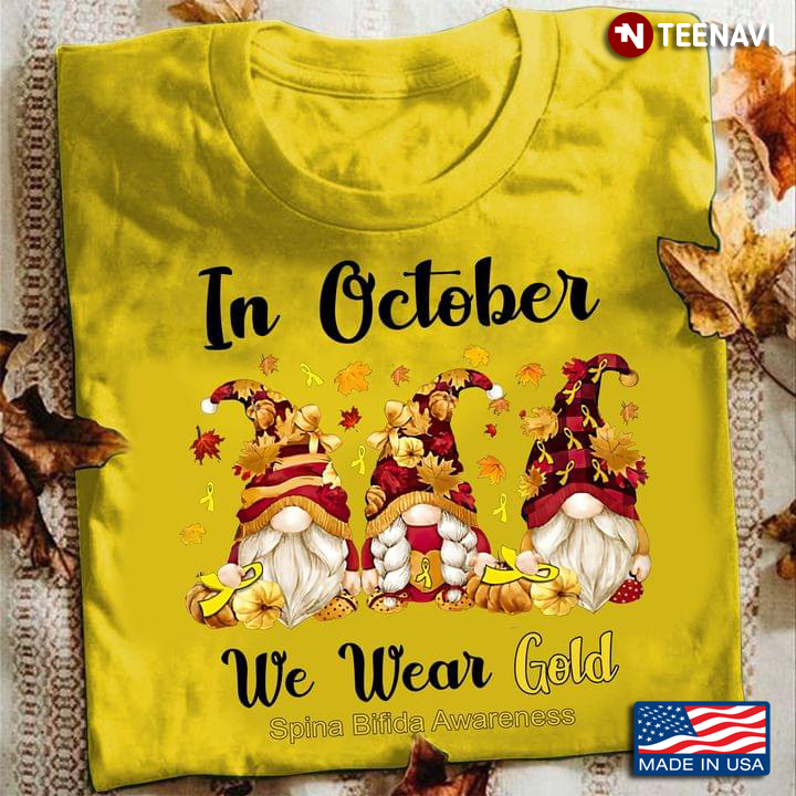 In October We Wear Gold Spina Bifida Awareness Gnomes