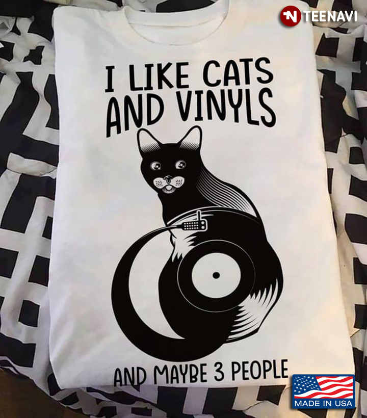 I Like Cats and Vinyls and Maybe 3 People