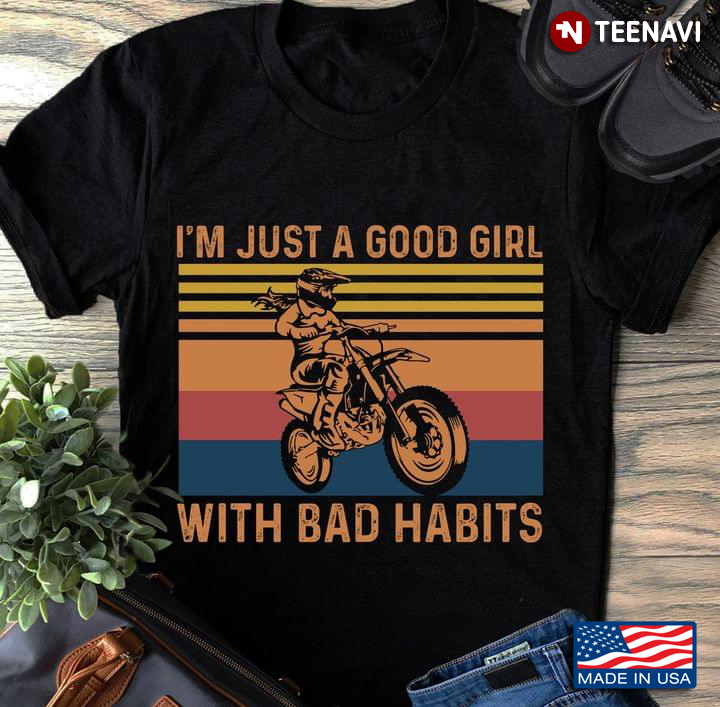 Racing Girl I'm Just A Good Girl with Bad Habits Vintage