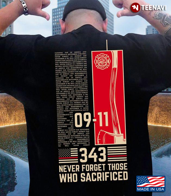 09-11 343 Never Forget Those Who Sacrificed