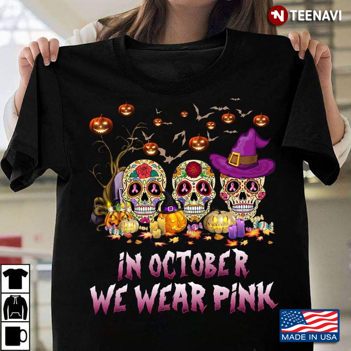 Witch Skulls In October We Wear Pink For Halloween