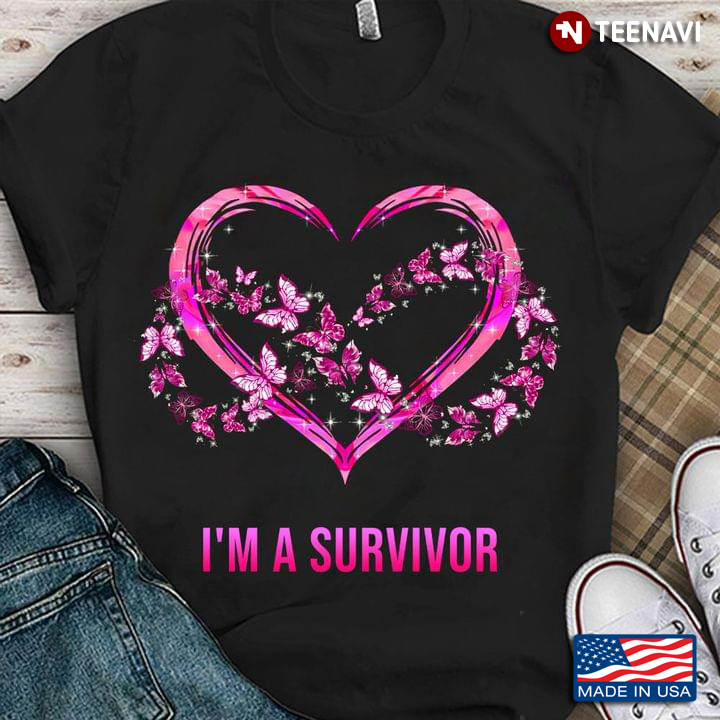 I’m A Survivor Breast Cancer Awareness Pink Butterlies Heart